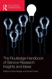 Produktbild: The Routledge Handbook of Service Research Insights and Ideas