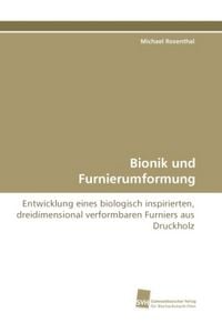 Produktbild: Rosenthal, M: Bionik und Furnierumformung