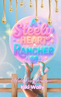 Produktbild: A steely Heart of a Rancher