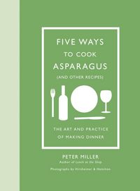 Produktbild: 5 Ways To Cook Asparagus (and