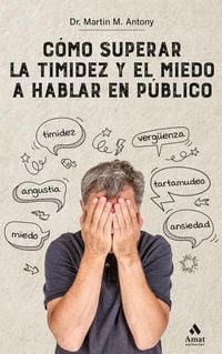 Produktbild: Como superar la timidez y el miedo a hablar en publico
