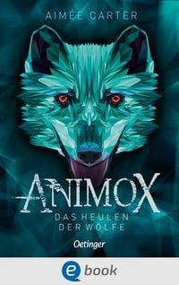 Produktbild: Animox 1. Das Heulen der W&ouml;lfe