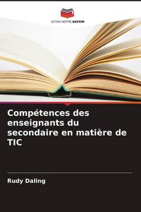 Produktbild: Comp&eacute;tences des enseignants du secondaire en mati&egrave;re de TIC