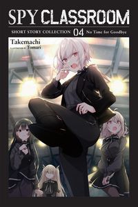 Produktbild: Spy Classroom Short Story Collection, Vol. 4 (light novel)