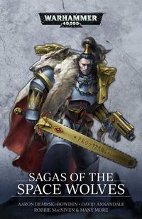 Produktbild: Worley, A: Sagas of the Space Wolves: The Omnibus