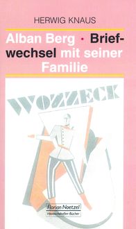 Produktbild: Alban Berg Briefwechsel mit seiner Familie