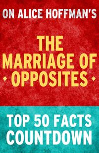 Produktbild: The Marriage of Opposites: Top 50 Facts Countdown