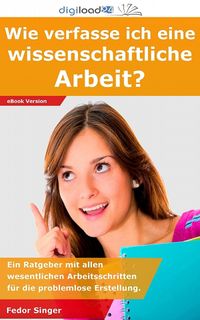 Produktbild: Wie verfasse ich eine wissenschaftliche Arbeit?