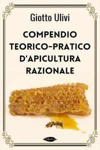 Produktbild: Compendio teorico-pratico d'apicultura razionale