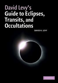 Produktbild: David Levy's Guide to Eclipses, Transits, and Occultations