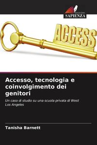 Produktbild: Accesso, tecnologia e coinvolgimento dei genitori