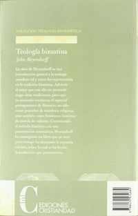 Produktbild: Teolog&iacute;a bizantina : corrientes hist&oacute;ricas y temas doctrinales