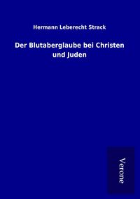 Produktbild: Der Blutaberglaube bei Christen und Juden