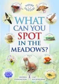 Bild vom Artikel What Can You Spot in the Meadows? vom Autor Caz Buckingham