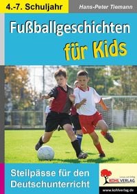 Produktbild: Fu&szlig;ballgeschichten f&uuml;r Kids