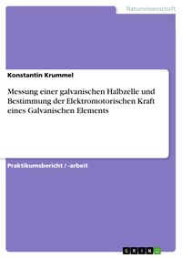Produktbild: Messung einer galvanischen Halbzelle und Bestimmung der Elektromotorischen Kraft eines Galvanischen Elements