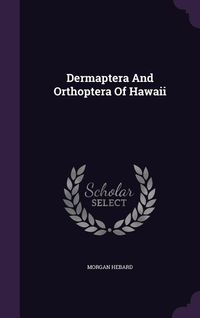 Produktbild: Dermaptera And Orthoptera Of Hawaii