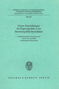 Produktbild: Neuere Entwicklungen der Regionalpolitik in der Bundesrepublik Deutschland.