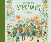 Produktbild: We Are the Gardeners