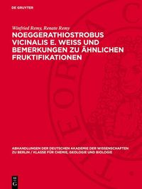 Produktbild: Noeggerathiostrobus Vicinalis E. Weiss und Bemerkungen zu &auml;hnlichen Fruktifikationen