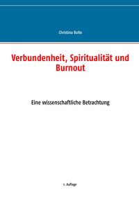 Produktbild: Verbundenheit, Spiritualit&auml;t und Burnout