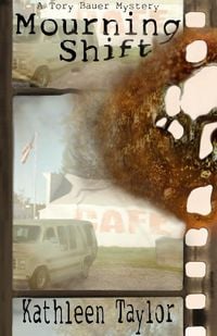 Produktbild: Mourning Shift (A Tory Bauer Mystery)