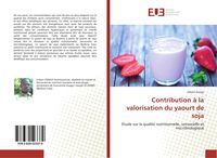 Produktbild: Contribution &agrave; la valorisation du yaourt de soja