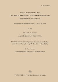 Produktbild: Physikochemische Grundlagen der Bildsamkeit von Kalken unter Einbeziehung des Begriffs der aktiven Oberfl&auml;che
