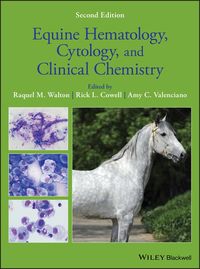 Produktbild: Equine Hematology, Cytology, and Clinical Chemistry