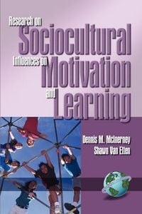 Produktbild: Research on Sociocultural Influences on Motivation and Learning - 1st Volume