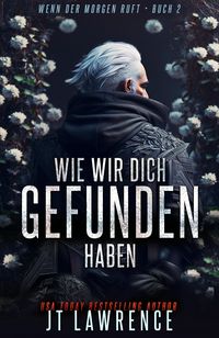 Produktbild: Wie Wir Dich Gefunden Haben