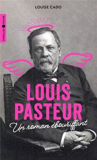 Produktbild: Louis pasteur un roman