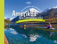 Bild vom Artikel Lonely Planet Bildband Amerikas Nationalparks vom Autor Lonely Planet