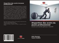 Produktbild: Disparition des avoirs du jeune professionnel