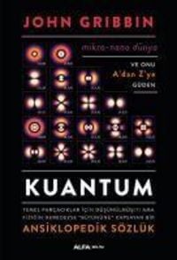 Produktbild: Kuantum - Mikro - Nano D&uuml;nya ve Onu Adan Zye G&uuml;den