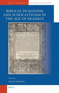 Produktbild: A Companion to Biblical Humanism and Scholasticism in the Age of Erasmus
