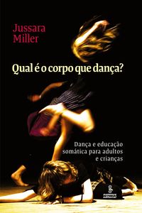 Produktbild: Qual &eacute; o corpo que dan&ccedil;a?