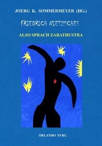 Produktbild: Orlando Syrg Taschenbuch OrSyTa 62026 / Friedrich Nietzsches Also sprach Zarathustra