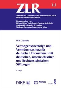 Produktbild: Verm&ouml;gensnachfolge und Verm&ouml;gensschutz f&uuml;r deutsche Unternehmer mit deutschen, &ouml;sterreichischen und liechtensteinischen Stiftungen
