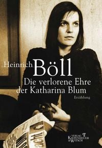Produktbild: Die verlorene Ehre der Katharina Blum