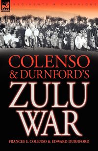 Produktbild: Colenso & Durnford's Zulu War