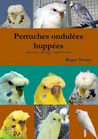 Produktbild: Les perruches ondulees huppees