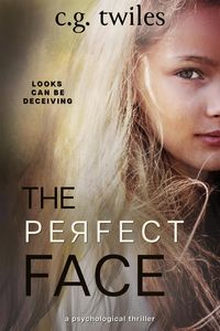 Produktbild: The Perfect Face: A Psychological Thriller