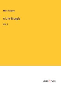Produktbild: A Life-Struggle