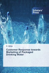 Produktbild: Customer Response towards Marketing of Packaged Drinking Water