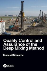 Produktbild: Quality Control and Assurance of the Deep Mixing Method