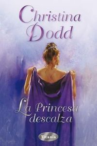 Bild vom Artikel La Princesa Descalza vom Autor Christine Dodd