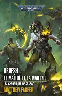 Produktbild: Les chroniques de Sabbat. Urdesh : le ma&icirc;tre et la martyre