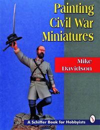 Produktbild: Painting Civil War Miniatures