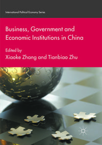 Produktbild: Business, Government and Economic Institutions in China